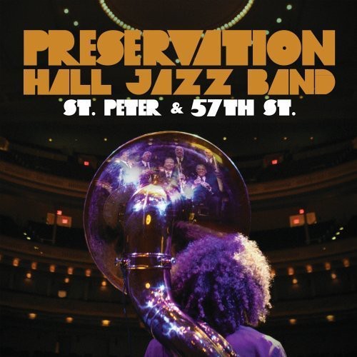 Preservation Hall Jazz Band - St Peter & 57th St - Music CD