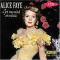 Faye,alice - Got My Mind On Music - Music CD