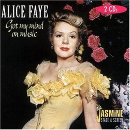 Faye,alice - Got My Mind On Music - Music CD