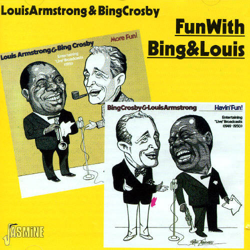 Armstrong,louis / Crosby,bing - Fun With Bing & Louis (1949-51) - Music CD