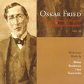 Beethoven / Liszt / Fried - Oskar Fried 3 - Music CD