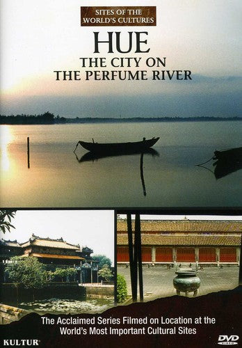 Hue: The City On The Perfume River - Hue: The City On The Perfume River - DVD