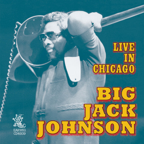 Johnson,big Jack - Live In Chicago - Music CD