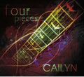 Cailyn - Four Pieces - Music CD
