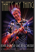 Bishop,elvin - That's My Thing - DVD
