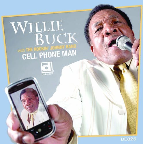 Buck,willie - Cell Phone Man - Music CD