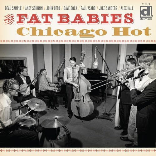 Fat Babies - Chicago Hot - Music CD