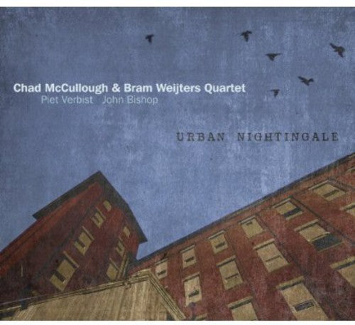 Mccullough,chad / Weijters,bram - Urban Nightingale - Music CD