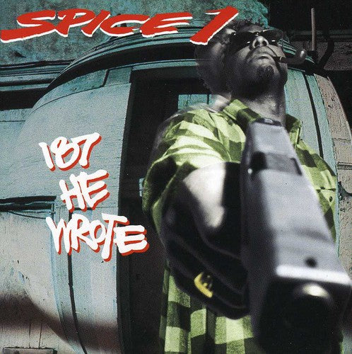 Spice 1 - 187 He Wrote - Music CD