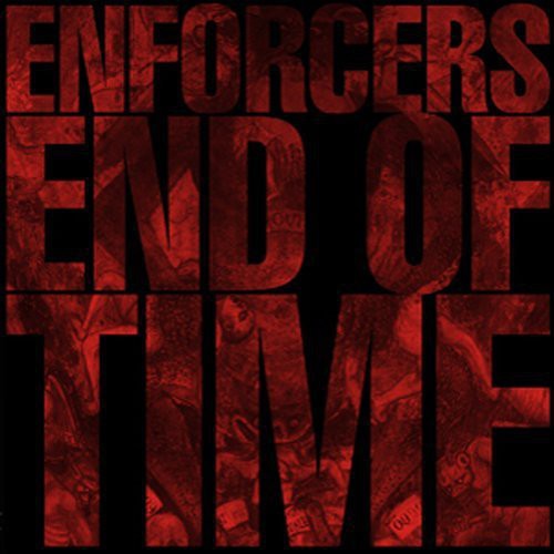 Enforcers - End Of Time - Vinyl Record