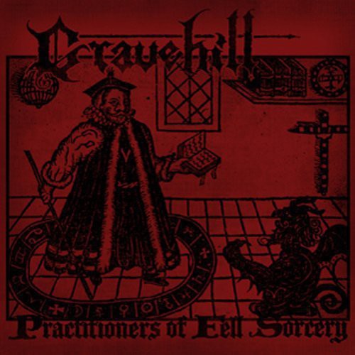 Gravehill - Practitioners Of Fell Sorcery - Vinyl Record