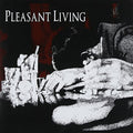 Pleasant Living - Pleasant Living - Vinyl Record