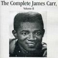 The Complete James Carr,  Vol. II Music CD