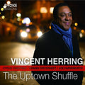 Herring,vincent - Uptown Shuffle - Music CD