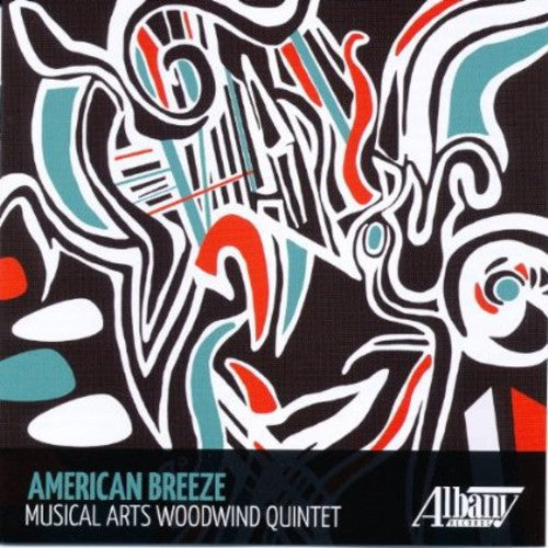 Stucky / Brandon / Maslanka / Musical Arts Woodwin - American Breeze - Music CD