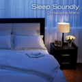 Maro,christophe - Sleep Soundly - Music CD