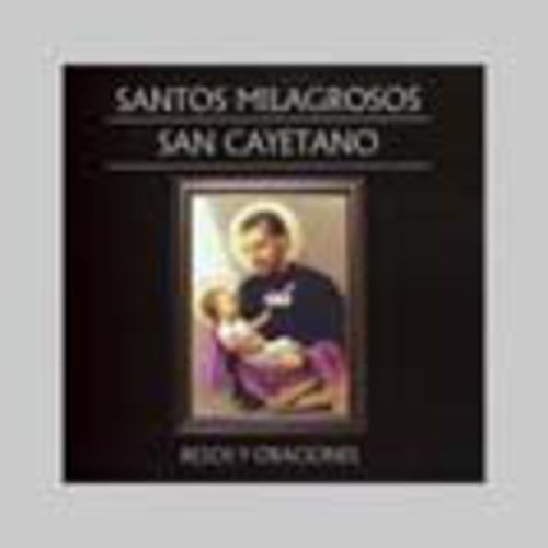 San Cayetano-rezos Y Oraciones / Various - San Cayetano-rezos Y Oraciones / Various - Music CD