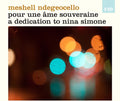 Ndegeoecello,meshell - Pour Une Ame Souveraine A Dedication To Nina Simon - Music CD