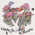 Channel X - Wonderland - Part 1 - Vinyl Record