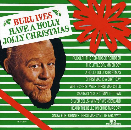 Ives,burl - Have A Holly Jolly Christmas - Music CD