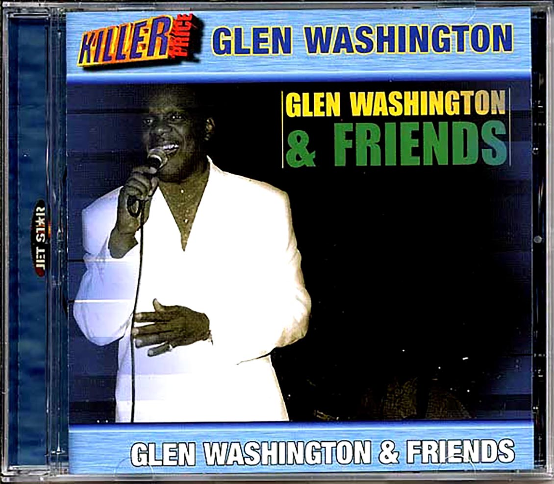 Glen Washington, Dennis Brown, Etc. - Glen Washington & Friends Music CD