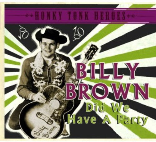 Brown,billy - Did We Have A Party - Music CD
