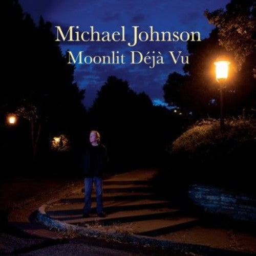 Johnson,michael - Moonlit Deja Vu - Music CD