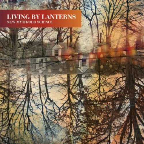 Living By Lanterns - New Myth / Old Science - Vinyl Record