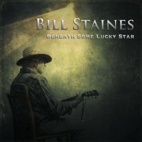 Staines,bill - Beneath Some Lucky Star - Music CD