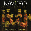 Toronto Consort - Navidad: Christmas Music From Latin America - Music CD
