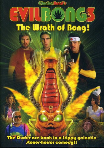 Evil Bong 3: The Wrath Of Bong - Evil Bong 3: The Wrath Of Bong - DVD