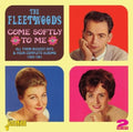 Fleetwoods - Come Softly To Me - Music CD