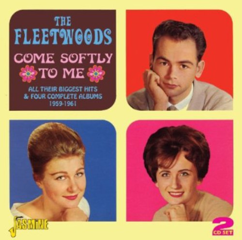 Fleetwoods - Come Softly To Me - Music CD