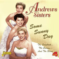 Andrews Sisters - Some Sunny Day - Music CD