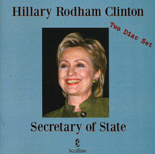 Clinton,hillary Rodham - Secretary Of State - Music CD