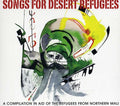Songs For Desert Refugees / Various - Songs For Desert Refugees / Various - Music CD