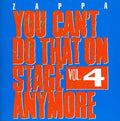 Zappa,frank - You Can't Do That On Stage Anymore 4 - Music CD