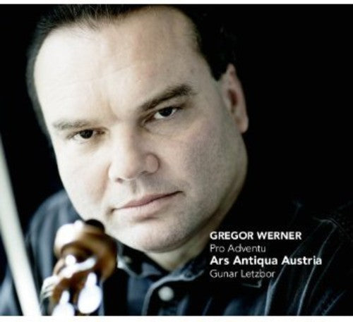 Werner / Ars Antique Austria / Letzbor - Pro Adventu - Music CD