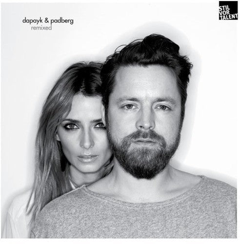 Dapayk & Padberg - Dapayk & Padberg Remixed - Vinyl Record