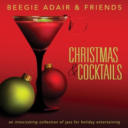 Adair,beegie & Friends - Christmas & Cocktails - Music CD