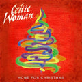 Celtic Woman - Home For Christmas - Music CD