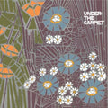 Under The Carpet - Under The Carpet - Music CD