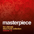 Masterpiece: Ultimate Disco Funk Collection 13 - Masterpiece: Ultimate Disco Funk Collection 13 - Music CD