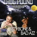 Thug Pound - Bizzy Bone & Bad Azz - Music CD