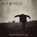 Black Market Iii - Songs That Shake Cage - Music CD