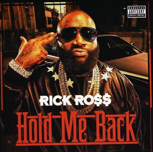 Ross,rick - Hold Me Back - Music CD