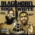 Ross,rick & Meek Mill - Black & Noble/suge White - Music CD
