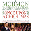 Mormon Tabernacle Choir - Once Upon A Christmas - Music CD