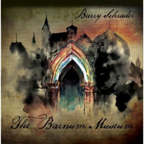 Schrader,barry - Barnum Museum - Music CD
