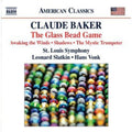 Baker / Slso / Slatkin / Vonk - Glass Bead Game - Music CD